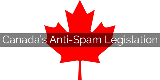 What You Need to Know: Canadian Anti Spam Legislation