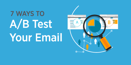 How To A/B Test Your Email