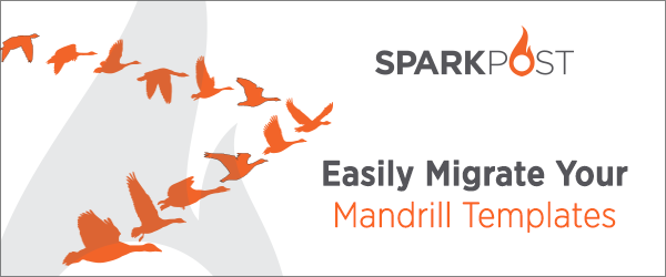 Here’s Your Mandrill Template Migration Tool